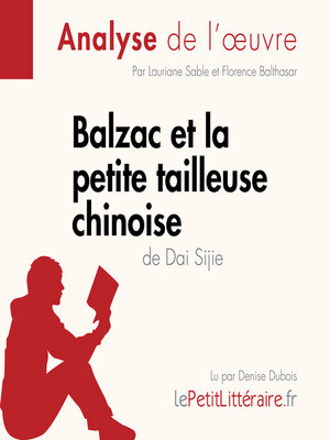 cover image of Balzac et la Petite Tailleuse chinoise de Dai Sijie (Analyse de l'oeuvre)